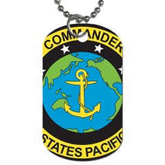 Seal Of Commander Of United States Pacific Fleet Dog Tag (two Sides) by abbeyz71