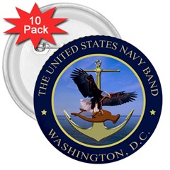 Seal Of United States Navy Band 3  Buttons (10 Pack)  by abbeyz71