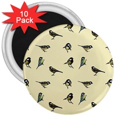 Bird Is The Word 3  Magnets (10 Pack)  by WensdaiAmbrose