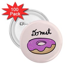 Donuts Sweet Food 2 25  Buttons (100 Pack) 