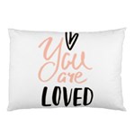 You Are Loved Pillow Case 26.62 x18.9  Pillow Case