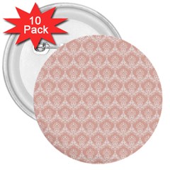Damask Peach 3  Buttons (10 Pack)  by snowwhitegirl