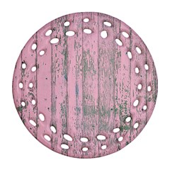 Old Pink Wood Wall Round Filigree Ornament (two Sides) by snowwhitegirl