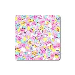 Candy Hearts (sweet Hearts-inspired) Square Magnet by okhismakingart