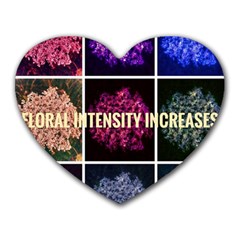 Floral Intensity Increases  Heart Mousepads by okhismakingart