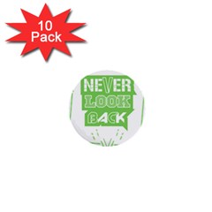 Never Look Back 1  Mini Buttons (10 Pack)  by Melcu