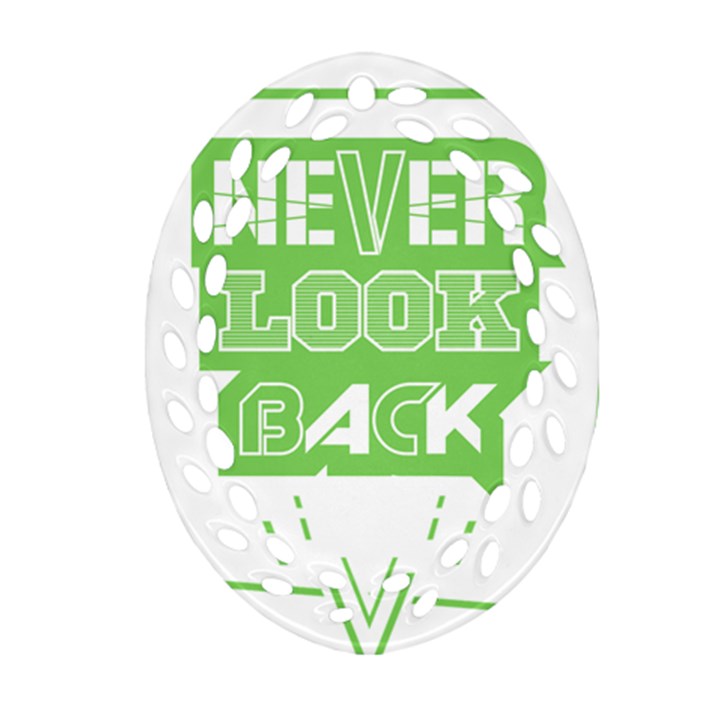 Never Look Back Oval Filigree Ornament (Two Sides)