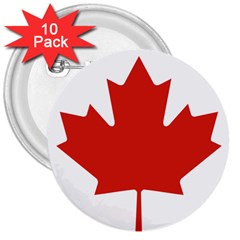 National Flag Of Canada 3  Buttons (10 Pack)  by abbeyz71