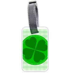 Shamrock Luck Day Luggage Tag (two Sides) by HermanTelo