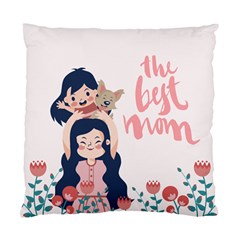 The Best Mom With Me Cushion Case (two Sided)  by Wanni