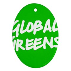 Logo Of Global Greens  Oval Ornament (two Sides) by abbeyz71