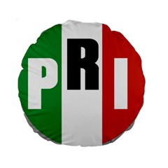 Logo Of Partido Revolucionario Institucional - Pri Standard 15  Premium Round Cushions by abbeyz71