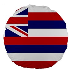 Flag Of Hawaii Large 18  Premium Flano Round Cushions by abbeyz71