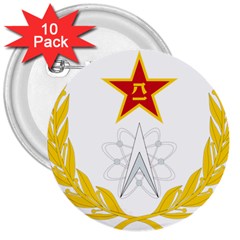 Badge Of People s Liberation Army Strategic Support Force 3  Buttons (10 Pack)  by abbeyz71