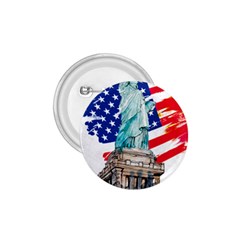 Statue Of Liberty Independence Day Poster Art 1.75  Buttons