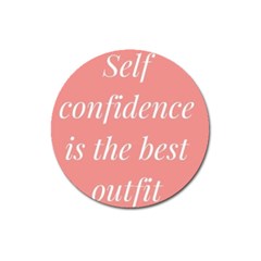 Self Confidence  Magnet 3  (round) by Abigailbarryart