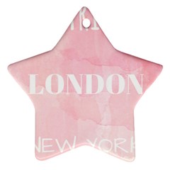 Paris, London, New York Star Ornament (two Sides) by Lullaby