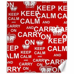 Keep Calm And Carry On Canvas 8  X 10  by Vaneshart