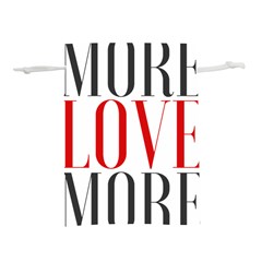More Love More Lightweight Drawstring Pouch (s) by Lovemore