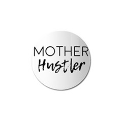 Mother Hustler Golf Ball Marker (10 Pack) by Amoreluxe