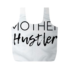 Mother Hustler Full Print Recycle Bag (m) by Amoreluxe