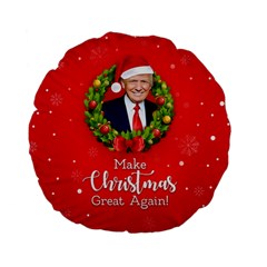 Make Christmas Great Again With Trump Face Maga Standard 15  Premium Flano Round Cushions by snek