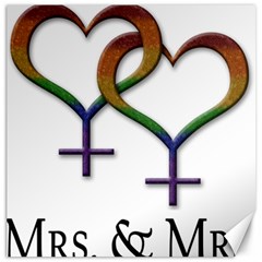 Mrs  And Mrs  Canvas 20  X 20  by LiveLoudGraphics