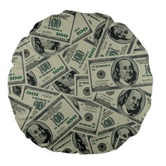 100 Dollar Bills Large 18  Premium Flano Round Cushions