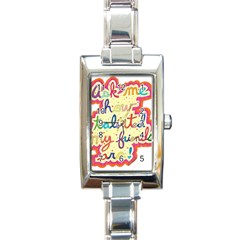 Ask Me How Talented My Friends Are! Rectangle Italian Charm Watch by okhismakingart