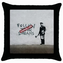 Banksy Graffiti Original Quote Follow Your Dreams Cancelled Cynical With Painter Throw Pillow Case (black) by snek