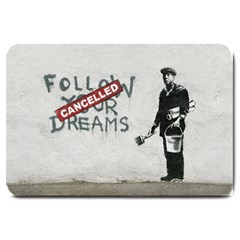 Banksy Graffiti Original Quote Follow Your Dreams Cancelled Cynical With Painter Large Doormat  by snek