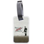 Banksy graffiti Original Quote Follow your dreams CANCELLED cynical with painter Luggage Tag (two sides) Back