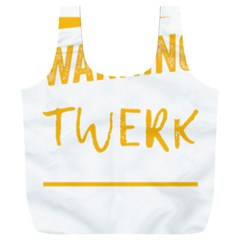 Twerking T-shirt Best Dancer Lovers & Twirken Twerken Gift | Booty Shake Dance Twerken Present | Twerkin Shirt Twerking Tee Full Print Recycle Bag (xxl) by reckmeck