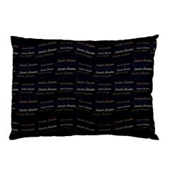 Sweet Dreams Phrase Motif Typographic Pattern Pillow Case