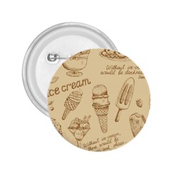 Ice Cream Vintage Pattern 2 25  Buttons