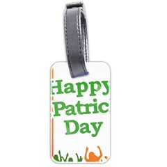 Happy St Patricks Day Design Luggage Tag (two Sides) by dflcprintsclothing