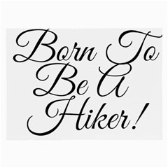 Born To Be A Hiker Large Glasses Cloth by FunnyStatementsandSlogans