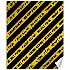 Warning Colors Yellow And Black - Police No Entrance 2 Canvas 8  X 10  by DinzDas