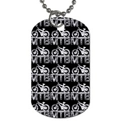 Mountain Bike - Mtb - Hardtail And Dirt Jump 2 Dog Tag (two Sides) by DinzDas