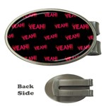 Yeah Word Motif Print Pattern Money Clips (Oval)  Front