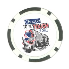 Choose To Be Tough & Chill Poker Chip Card Guard (10 Pack)