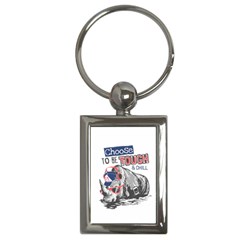 Choose To Be Tough & Chill Key Chain (rectangle)