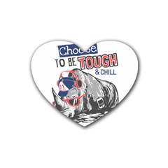 Choose To Be Tough & Chill Heart Coaster (4 Pack)  by Bigfootshirtshop