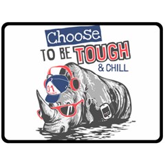 Choose To Be Tough & Chill Fleece Blanket (large) 