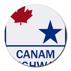Canam Highway Shield  Round Mousepads by abbeyz71
