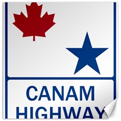Canam Highway Shield  Canvas 16  X 16  by abbeyz71