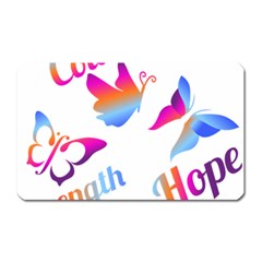 Strength Courage Hope Butterflies Magnet (rectangular) by CHeartDesigns