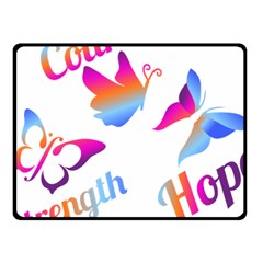 Strength Courage Hope Butterflies Fleece Blanket (small) by CHeartDesigns