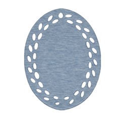 Faded Denim Blue Texture Ornament (oval Filigree) by SpinnyChairDesigns