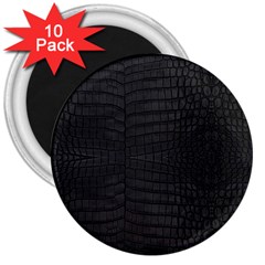 Black Crocodile Skin 3  Magnets (10 Pack)  by LoolyElzayat